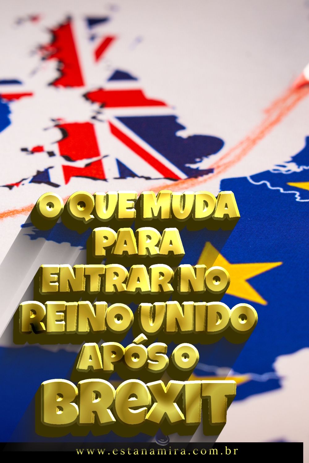 Pin 3 Como Entrar no Reino Unido apos o Brexit